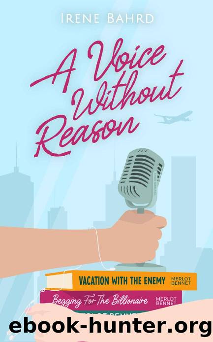 A Voice Without Reason by Irene Bahrd