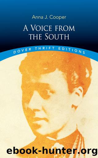 A Voice from the South by Cooper Anna Julia; Neary Janet;