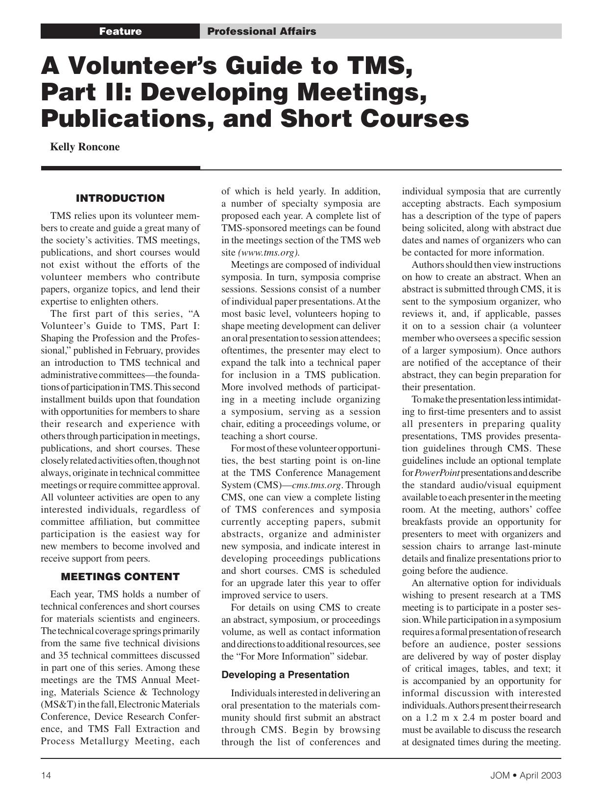 A Volunteerâs Guide to TMS, Part II: Developing Meetings, Publications, and Short Courses by Kelly Roncone