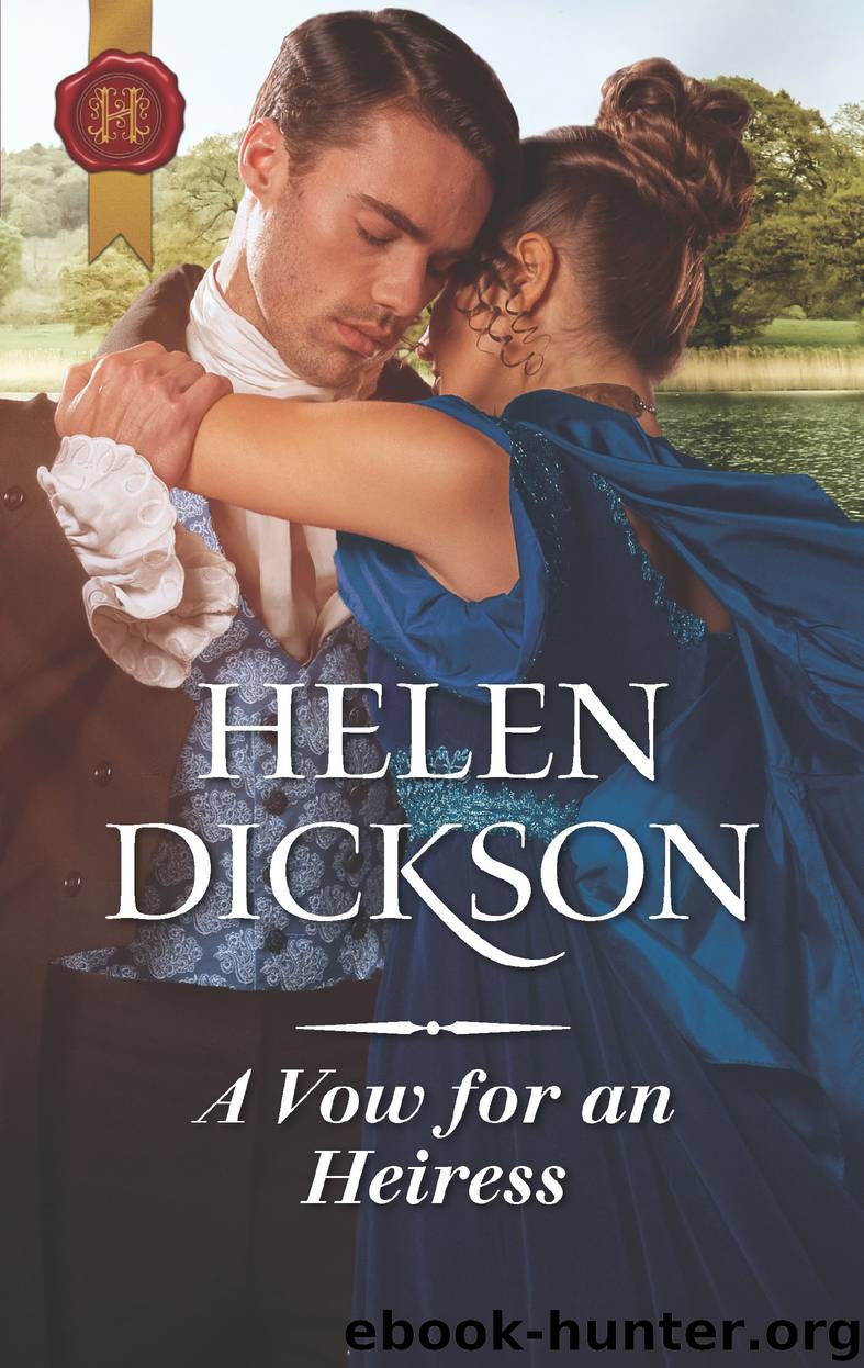 A Vow for an Heiress by Helen Dickson