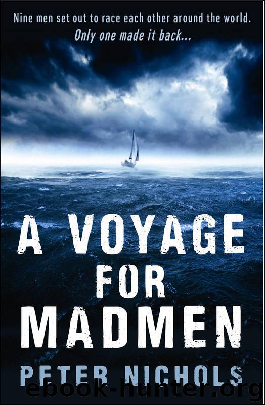 A Voyage For Madmen by Peter Nichols