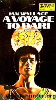 A Voyage To Dari by Ian Wallace