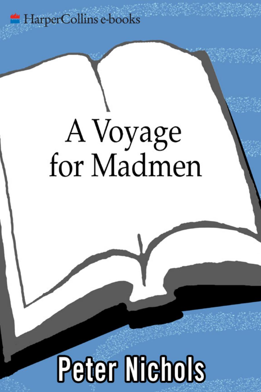 A Voyage for Madmen by Peter Nichols