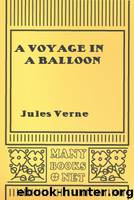 A Voyage in a Balloon by Jules Verne