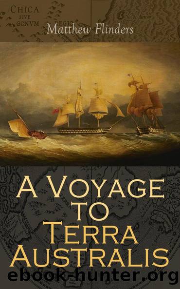 A Voyage to Terra Australis by Matthew Flinders