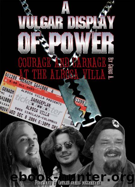 A Vulgar Display of Power: Courage and Carnage at the Alrosa Villa by Chris Armold