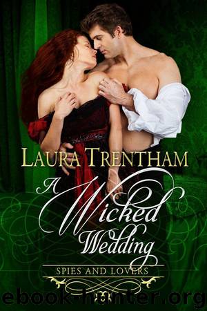 A WICKED WEDDING by Laura Trentham