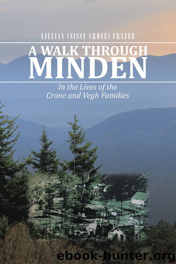 A Walk Through Minden by lillian frazer