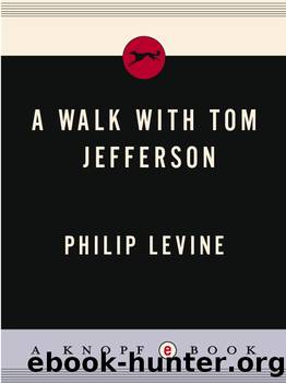 A Walk with Jefferson by Philip Levine