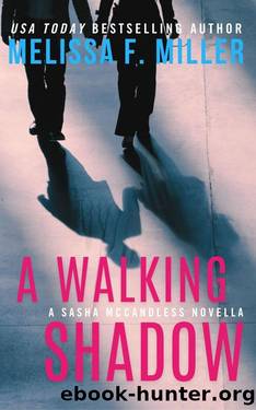 A Walking Shadow: A Sasha and Leo Novella 16.5 (Sasha McCandless Legal Thriller) by Melissa F. Miller