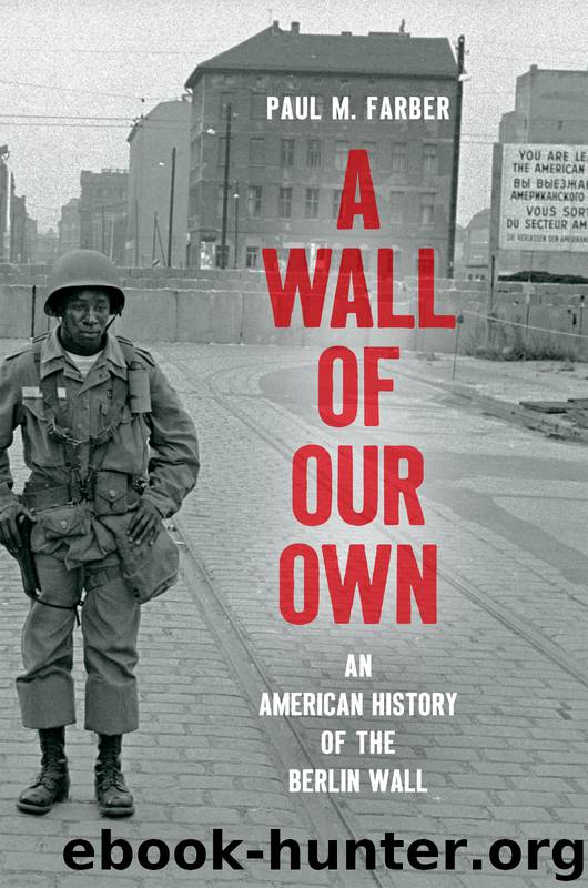 A Wall of Our Own by Paul M. Farber