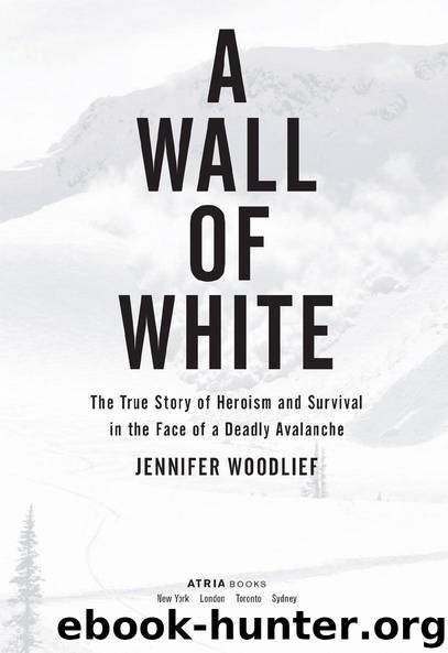 A Wall of White by Jennifer Woodlief