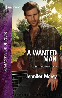 A Wanted Man (Cold Case Detectives Book 1) by Jennifer Morey