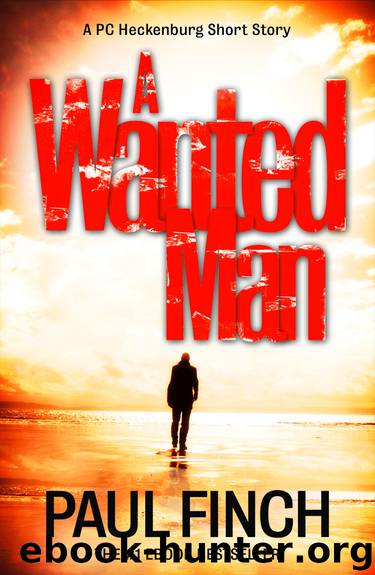 A Wanted Man by Paul Finch