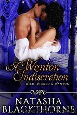 A Wanton Indiscretion by Natasha Blackthorne
