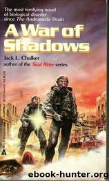 A War Of Shadows by Jack L. Chalker