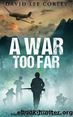 A War Too Far by David Lee Corley