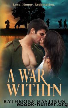 A War Within (Epic WWI Love Story) by Katherine Hastings