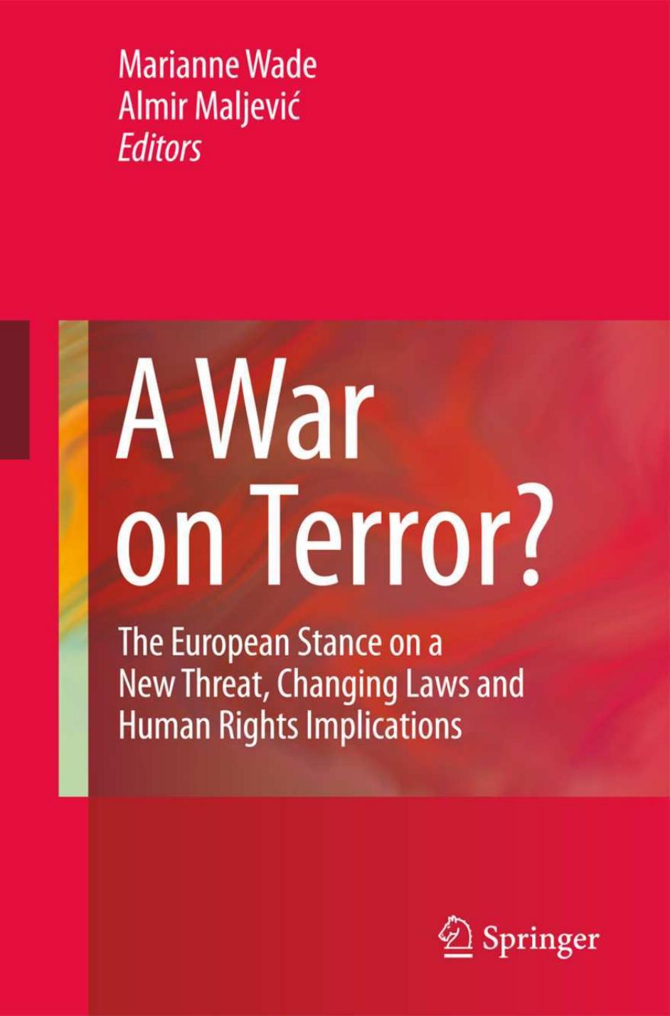 A War on Terror? by Marianne Wade Almir Maljevic