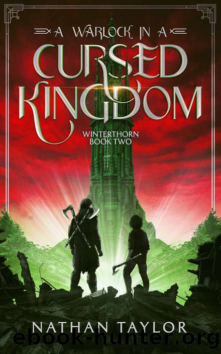 A Warlock in a Cursed Kingdom: Book Two by Taylor Nathan