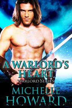 A Warlord's Heart 03.5 by Michelle Howard
