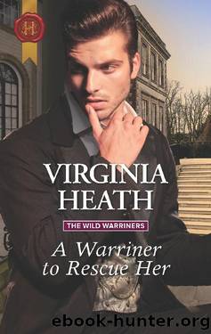 A Warriner To Rescue Her (Wild Warriners 2) by Virginia Heath