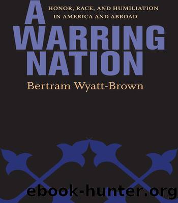 A Warring Nation by Bertram Wyatt-Brown