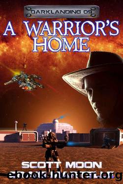 A Warrior's Home by Craig Martelle & Scott Moon