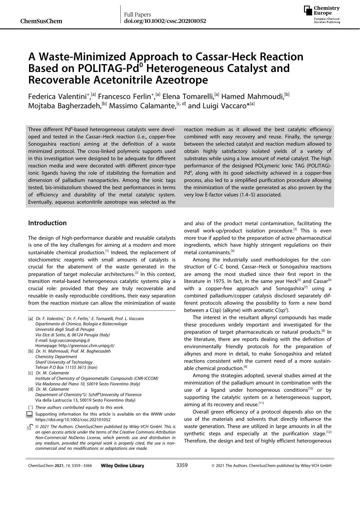 A WasteâMinimized Approach to CassarâHeck Reaction Based on POLITAGâPd0 Heterogeneous Catalyst and Recoverable Acetonitrile Azeotrope by Unknown