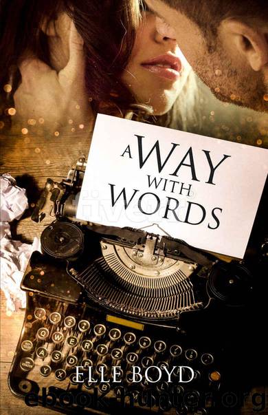 A Way With Words by Boyd Elle