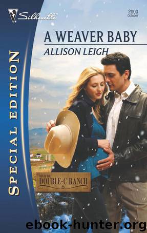 A Weaver Baby by Allison Leigh