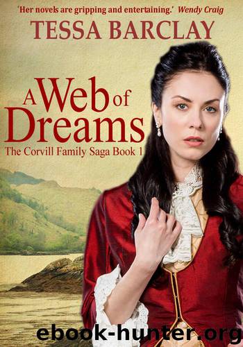 A Web of Dreams by Tessa Barclay