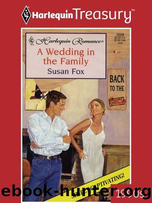 A Wedding In The Family by Susan Fox