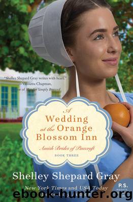 A Wedding at the Orange Blossom Inn by Shelley Shepard Gray