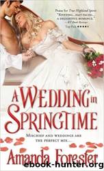 A Wedding in Springtime by Amanda Forester