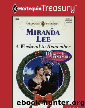 A Weekend To Remember by Miranda Lee