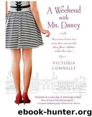 A Weekend with Mr. Darcy by Victoria Connelly