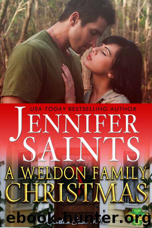 A Weldon Family Christmas: A Southern Steam Novella (Weldon Brothers) by Saints Jennifer