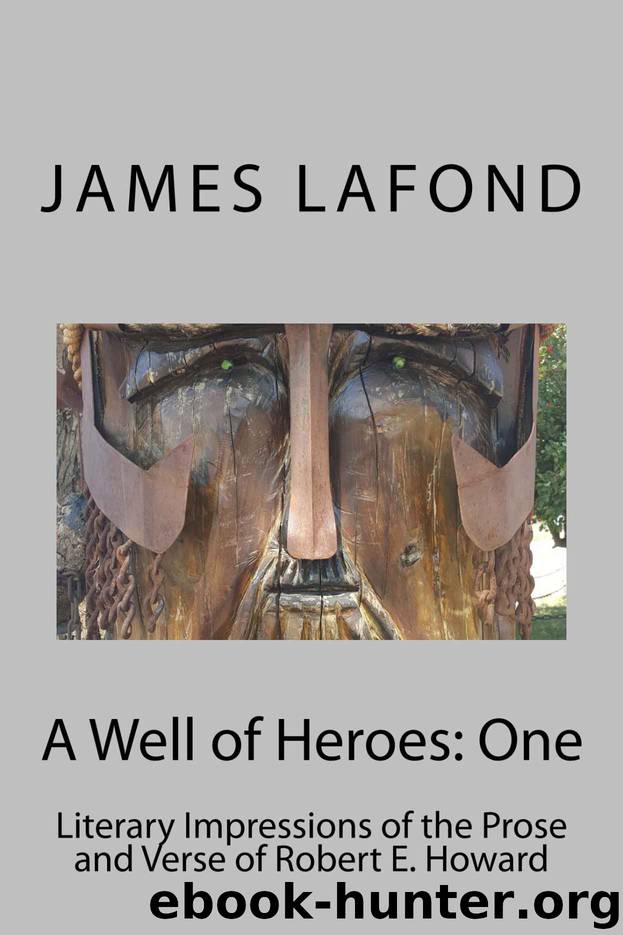 A Well of Heroes: One by James LaFond