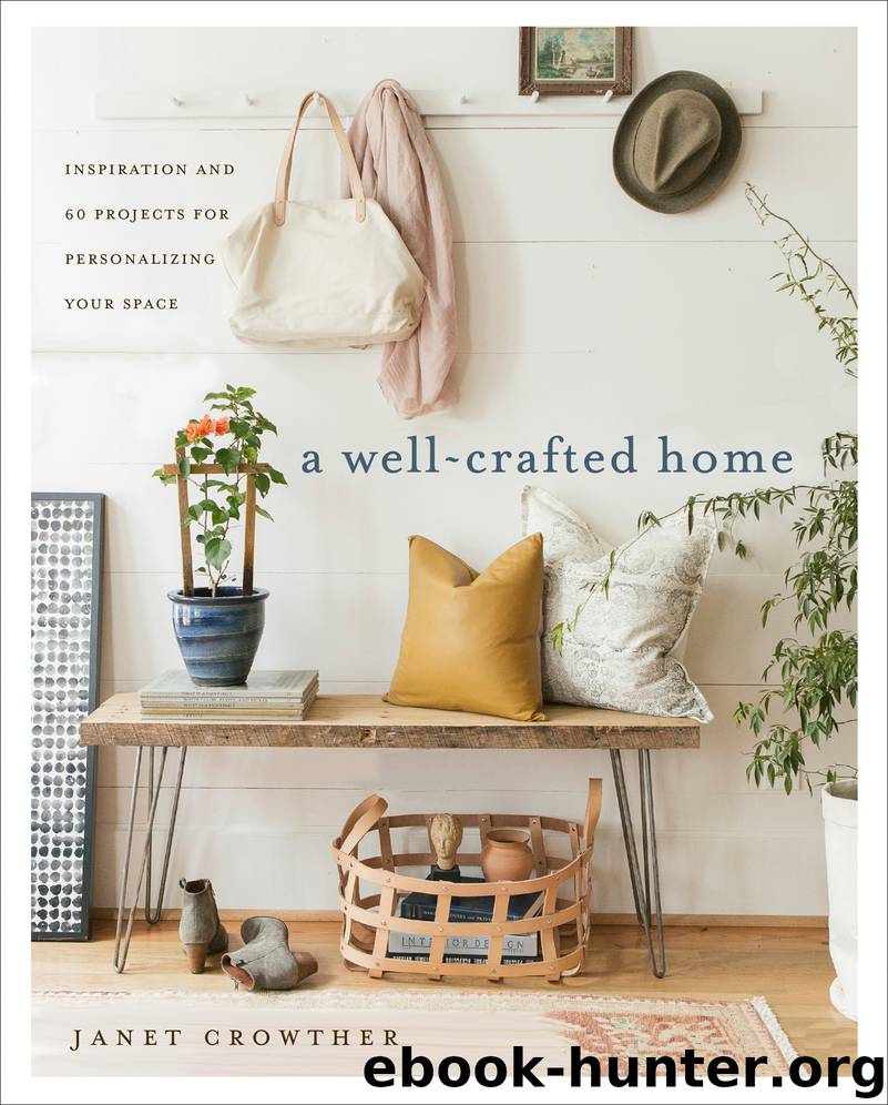 A Well-Crafted Home by Janet Crowther