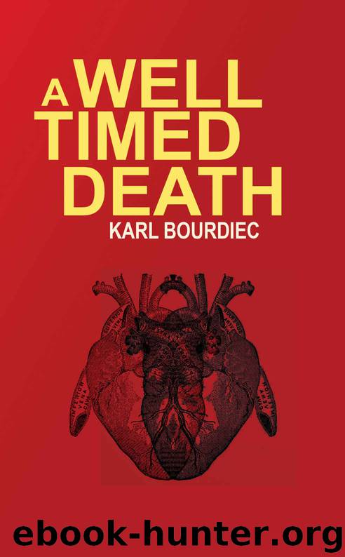 A Well-Timed Death (Booker Shield Book 1) by Karl Bourdiec