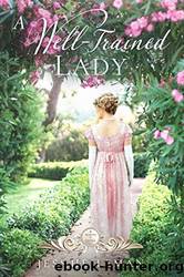 A Well-Trained Lady by Jess Heileman