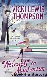 A Werewolf in Manhattan by Thompson Vicki Lewis