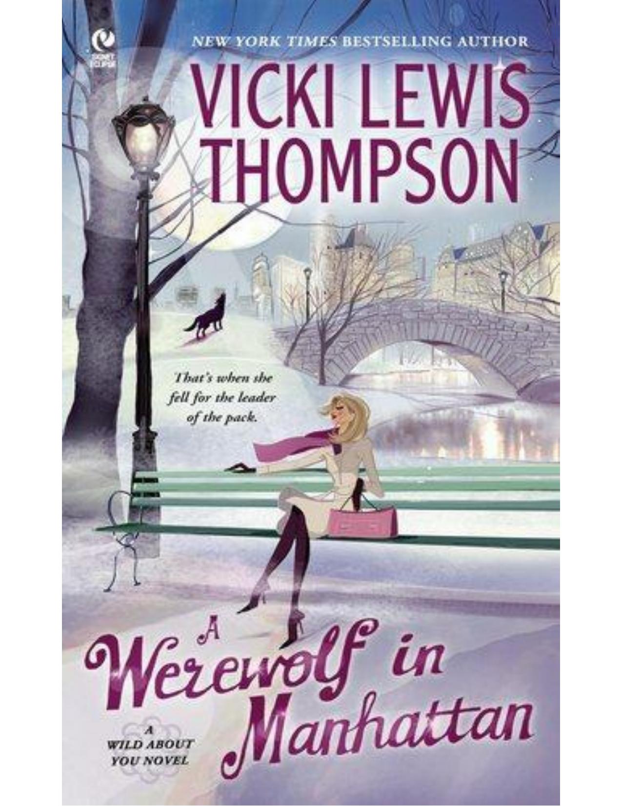 A Werewolf in Manhattan by Vicki Lewis Thompson