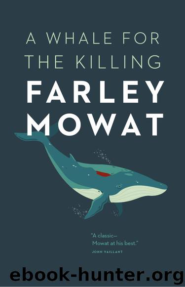 A Whale For The Killing (v5.0) by Farley Mowat