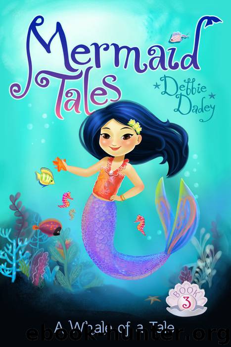 A Whale of a Tale by Debbie Dadey