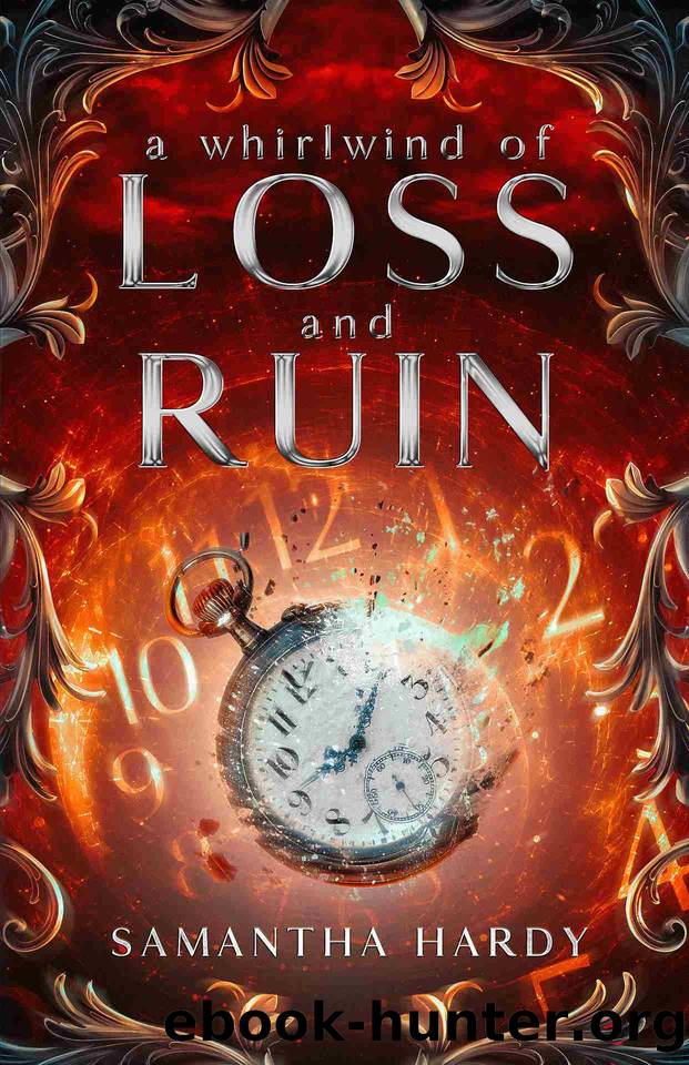A Whirlwind of Loss and Ruin by Samantha Hardy