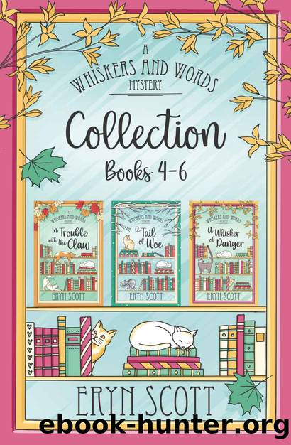 A Whiskers and Words Mystery Collection by Scott Eryn