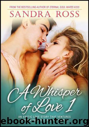 A Whisper Of Love by Sandra Ross