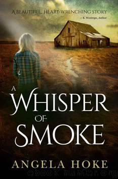 A Whisper of Smoke by Angela Hoke